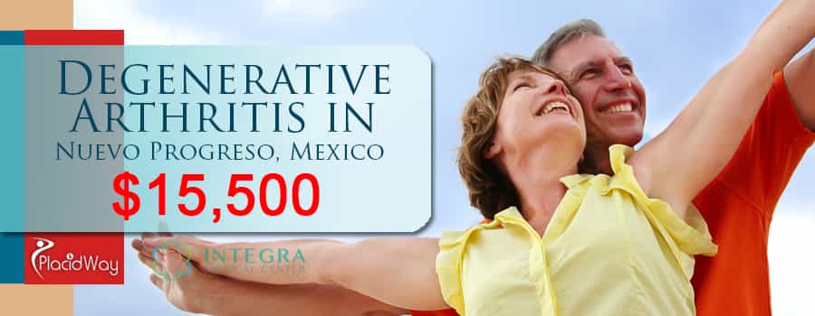 Artritis Degenerativa en Nuevo Progreso, México Precio Degenerative Arthritis in Nuevo Progreso, Mexico Price